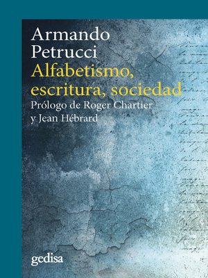 cover image of Alfabetismo, escritura, sociedad